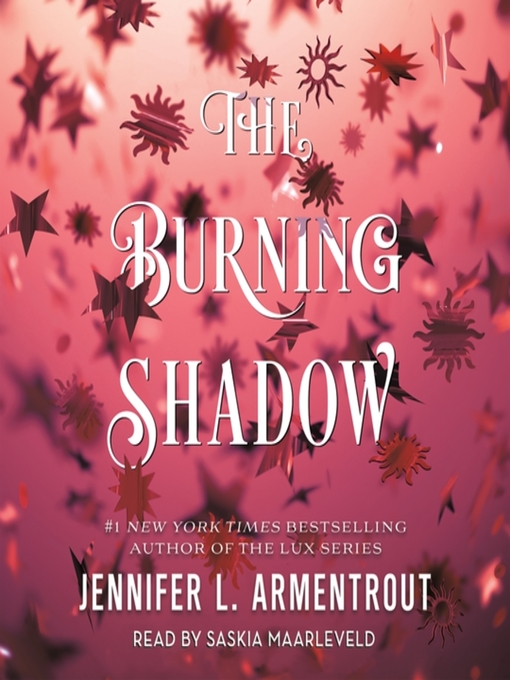 Title details for The Burning Shadow by Jennifer L. Armentrout - Wait list